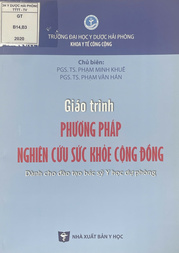 Giáo trình phương pháp nghiên cứu sức khỏe cộng đồng : Dành cho đào tạo bác sỹ YHDP