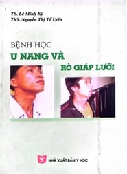 Bệnh học u nang và rò giáp lưỡi