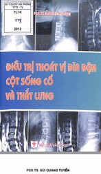 Điều trị thoát vị đĩa đệm cột sống cổ và thắt lưng