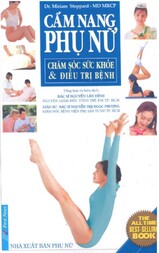 Cẩm nang phụ nữ chăm sóc sức khoẻ và điều trị bệnh