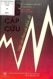 Hồi sức cấp cứu tiếp cận theo các phác đồ : Biên dịch theo ấn bản lần thứ 2-2012