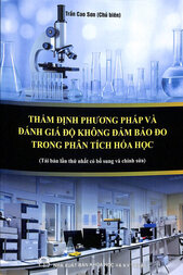 Thẩm định phương pháp và đánh giá độ không đảm bảo đo trong phân tích hóa học