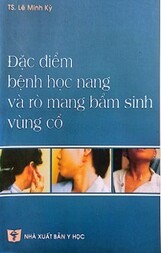 Đặc điểm bệnh học nang và rò mang bểm sinh vùng cổ